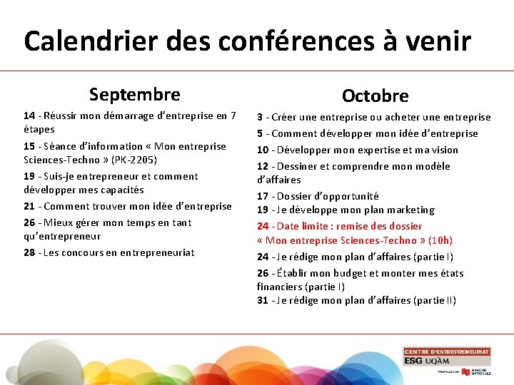 Calendrier des conférences à venir Septembre 14 - Réussir mon démarrage d’entreprise en 7