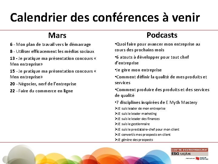 Calendrier des conférences à venir Mars 6 - Mon plan de travail vers le