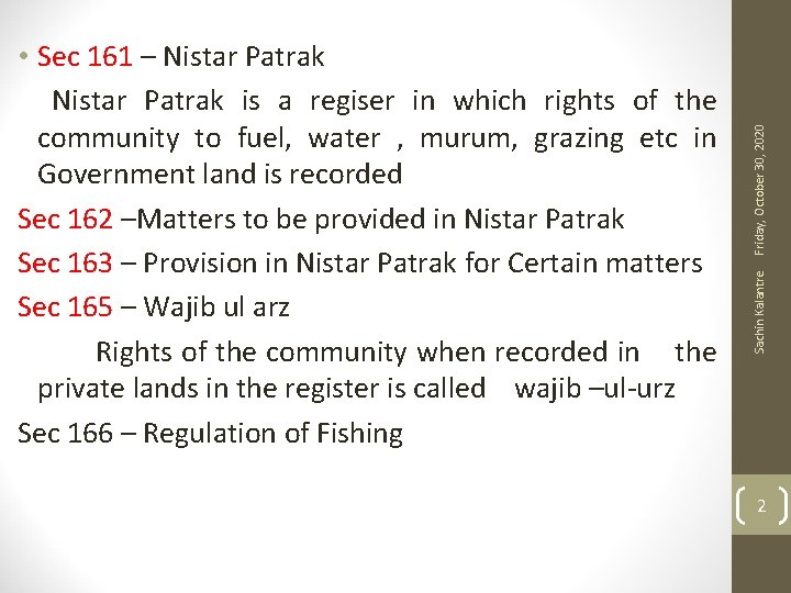 Friday, October 30, 2020 Sachin Kalantre • Sec 161 – Nistar Patrak is a