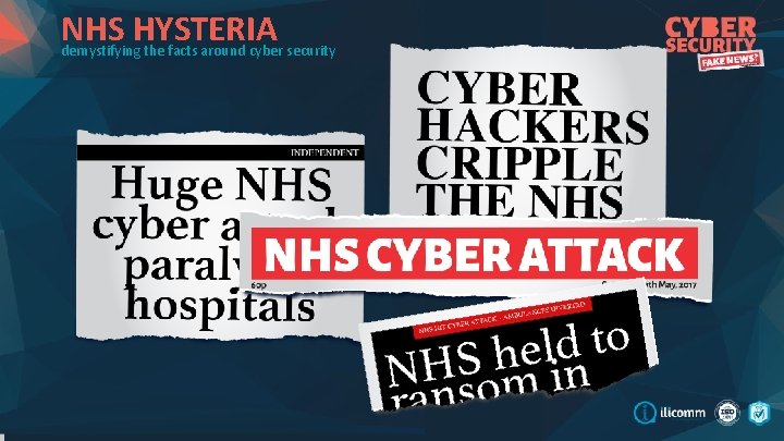 NHS HYSTERIA demystifying the facts around cyber security 