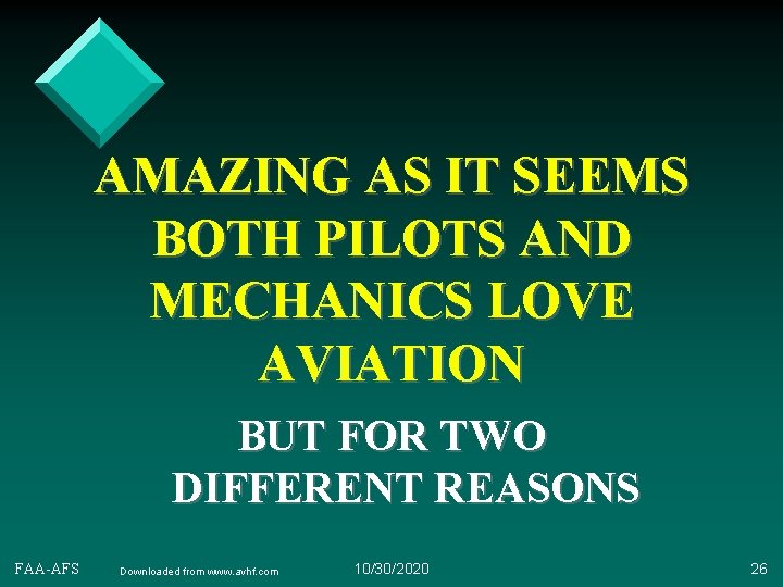 AMAZING AS IT SEEMS BOTH PILOTS AND MECHANICS LOVE AVIATION BUT FOR TWO DIFFERENT