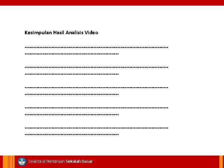  Kesimpulan Hasil Analisis Video . . . . . . . . .