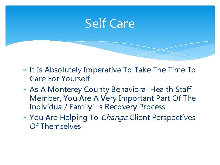 Self Care It Is Absolutely Imperative To Take The Time To Care For Yourself