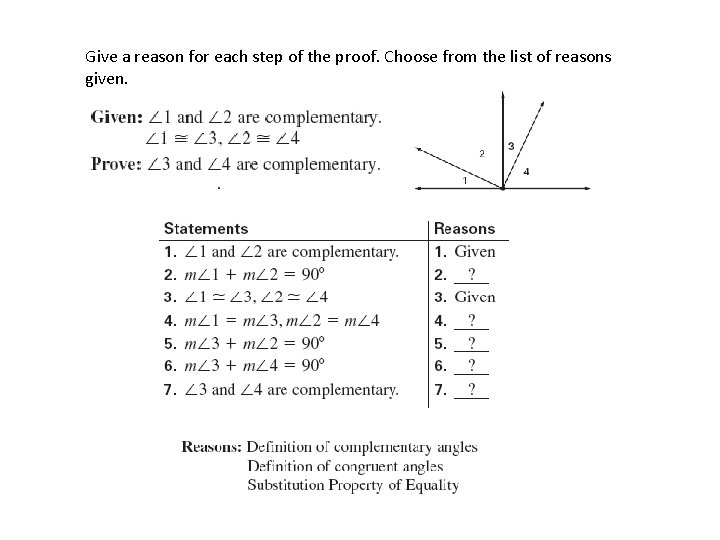 Give a reason for each step of the proof. Choose from the list of