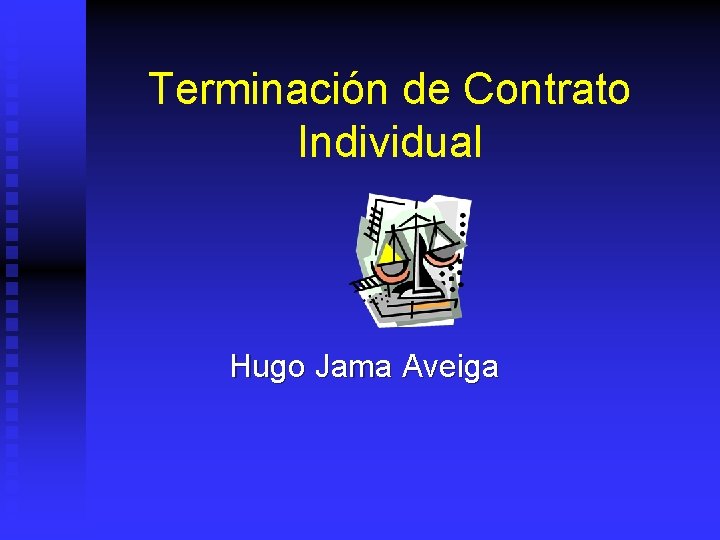 Terminación de Contrato Individual Hugo Jama Aveiga 