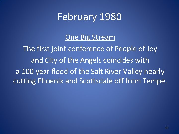 February 1980 One Big Stream The first joint conference of People of Joy and