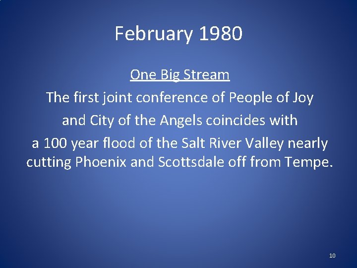 February 1980 One Big Stream The first joint conference of People of Joy and February 1980 One Big Stream The first joint conference of People of Joy and
