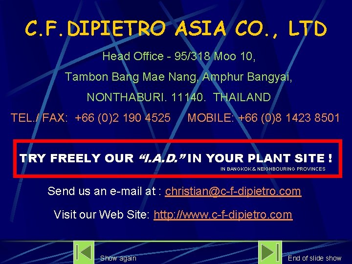 C. F. DIPIETRO ASIA CO. , LTD Head Office - 95/318 Moo 10, Tambon