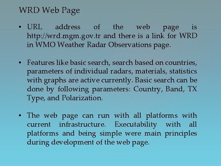 WRD Web Page • URL address of the web page is http: //wrd. mgm.