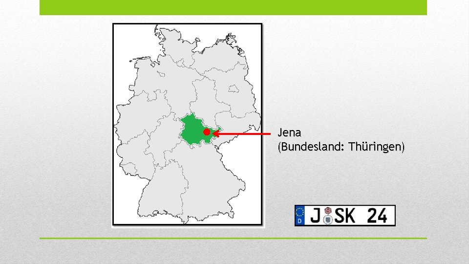 Jena (Bundesland: Thüringen) 