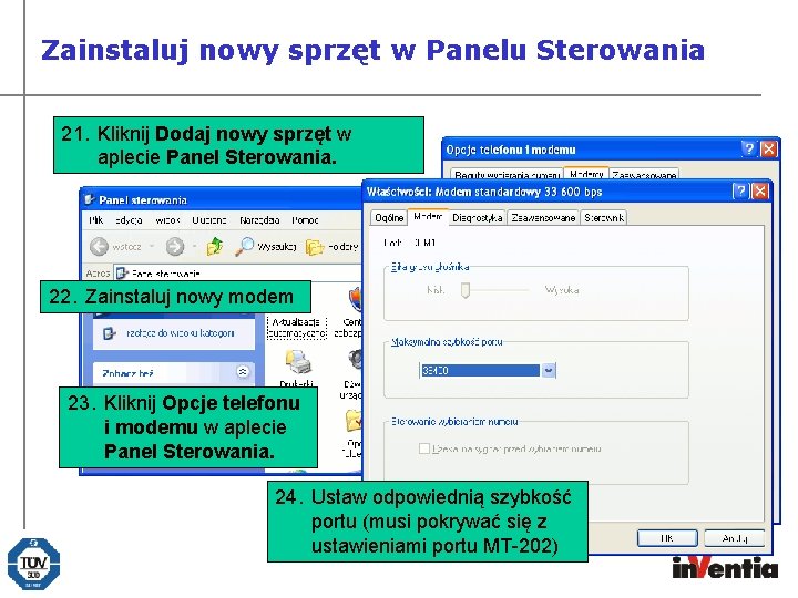 Zainstaluj nowy sprzęt w Panelu Sterowania 21. Kliknij Dodaj nowy sprzęt w aplecie Panel