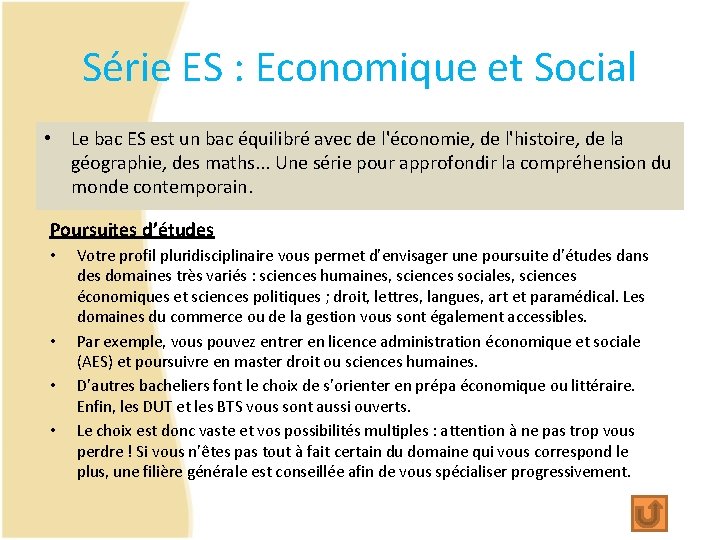 Série ES : Economique et Social • Le bac ES est un bac équilibré