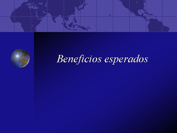 Beneficios esperados 