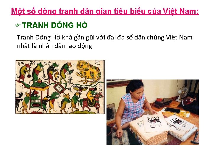 Một số dòng tranh dân gian tiêu biểu của Việt Nam: FTRANH ĐÔNG HỒ