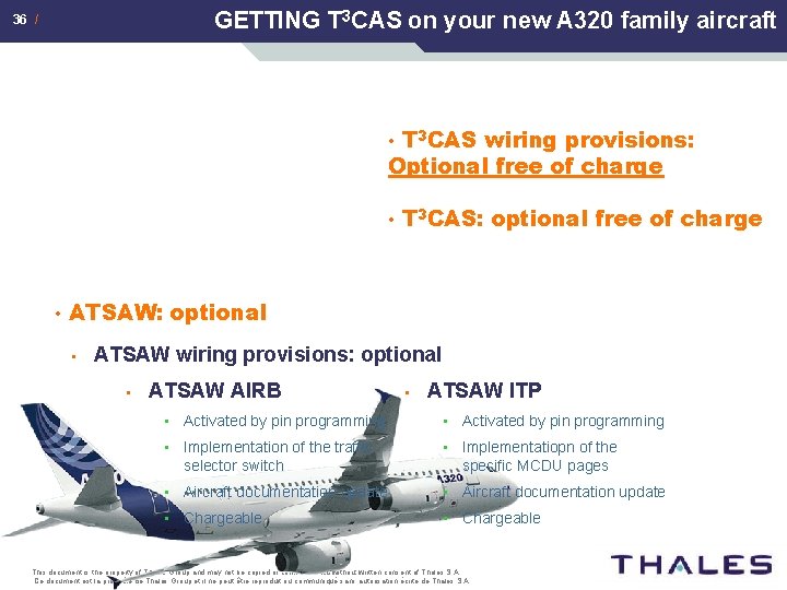 GETTING T 3 CAS on your new A 320 family aircraft 36 / T