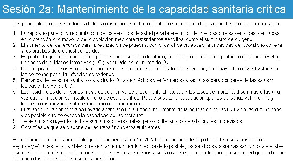 Sesión 2 a: Mantenimiento de la capacidad sanitaria crítica Los principales centros sanitarios de