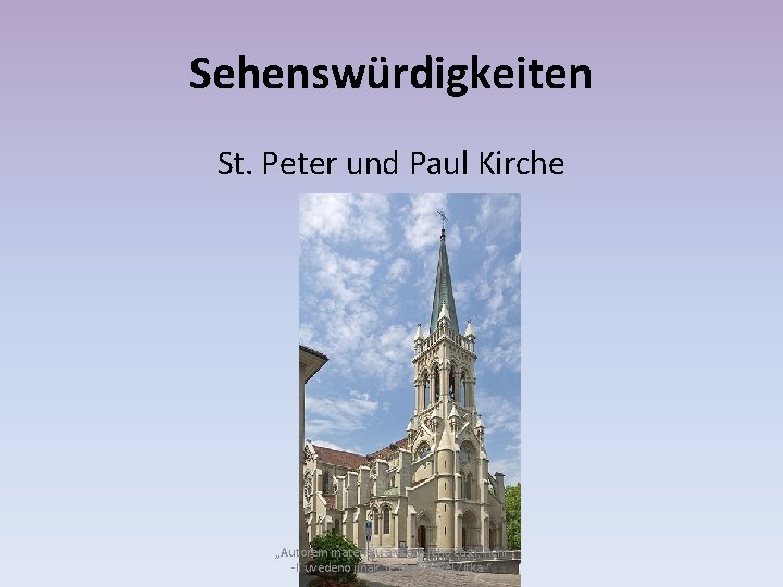 Sehenswürdigkeiten St. Peter und Paul Kirche „Autorem materiálu a všech jeho částí, není -li