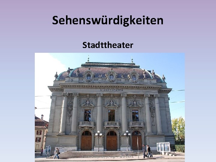 Sehenswürdigkeiten Stadttheater „Autorem materiálu a všech jeho částí, není -li uvedeno jinak, je Mgr.