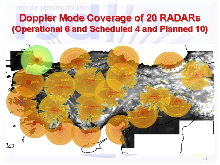 Doppler Mode Coverage of 20 RADARs (Operational 6 and Scheduled 4 and Planned 10)