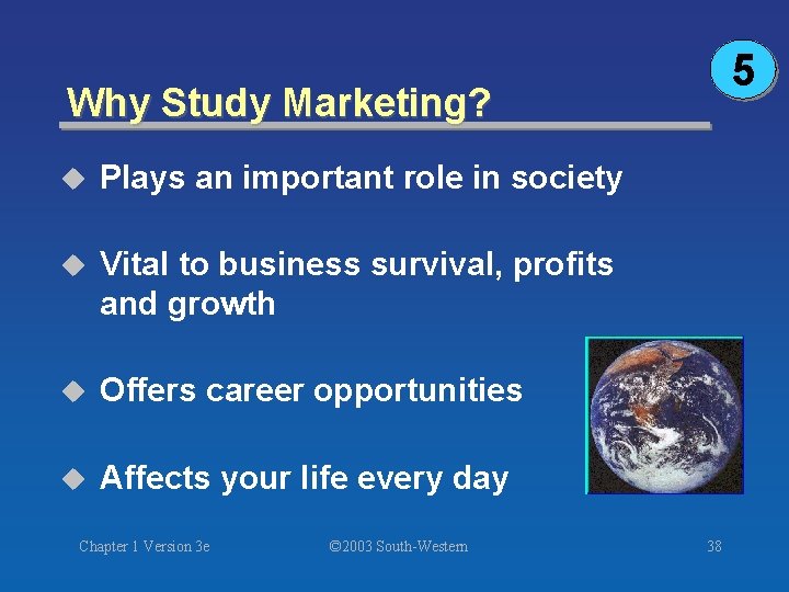 5 Why Study Marketing? u Plays an important role in society u Vital to