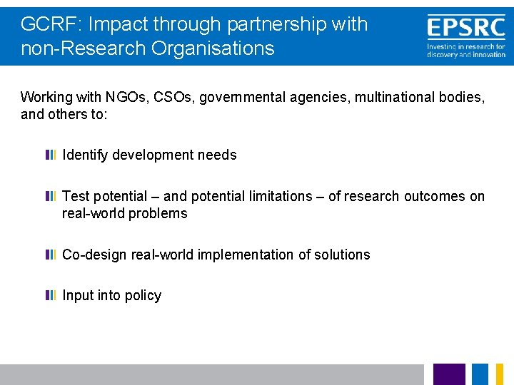 GCRF: Impact through partnership with non-Research Organisations Working with NGOs, CSOs, governmental agencies, multinational