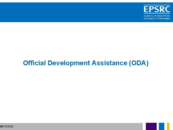 21 30/10/2020 Official Development Assistance (ODA) 