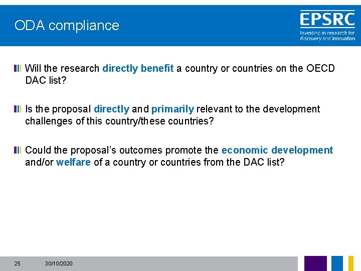ODA compliance Will the research directly benefit a country or countries on the OECD