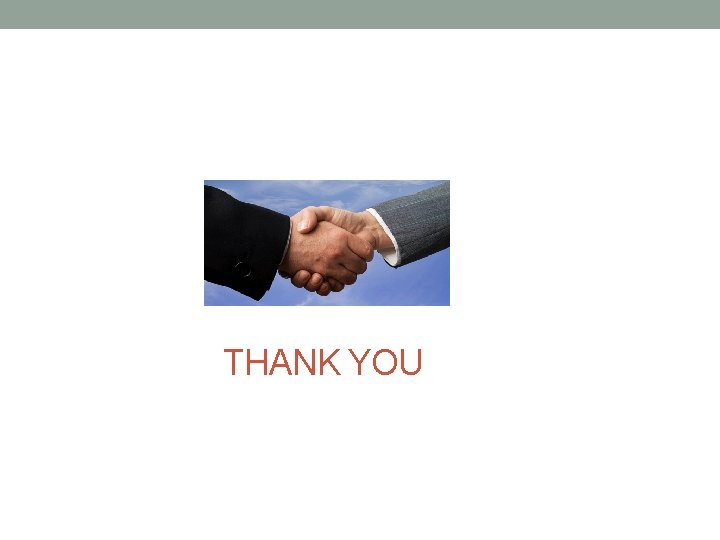  THANK YOU 