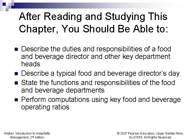 After Reading and Studying This Chapter, You Should Be Able to: n n Describe