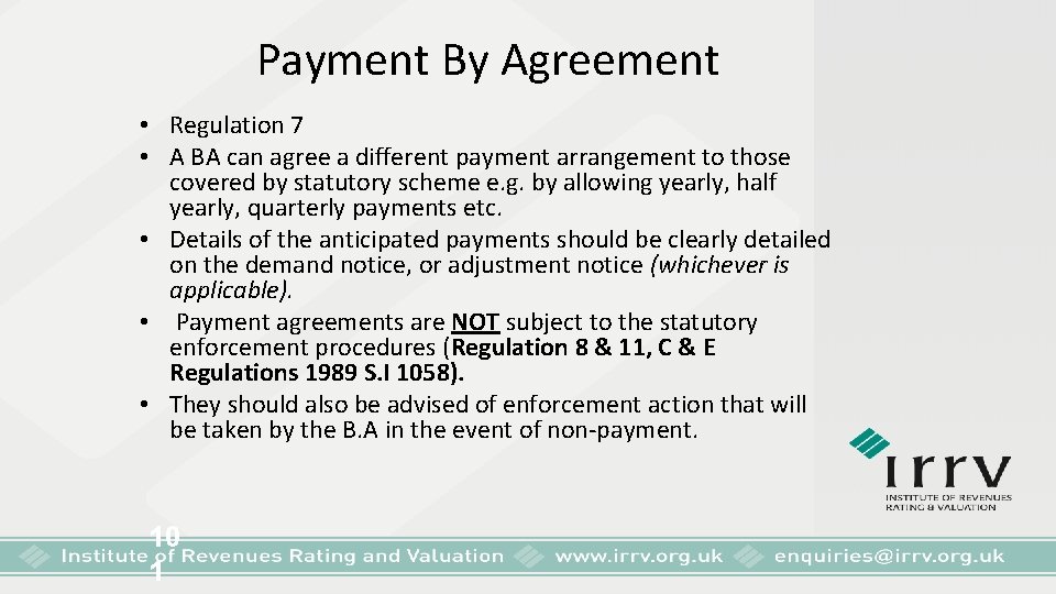 Payment By Agreement • Regulation 7 • A BA can agree a different payment