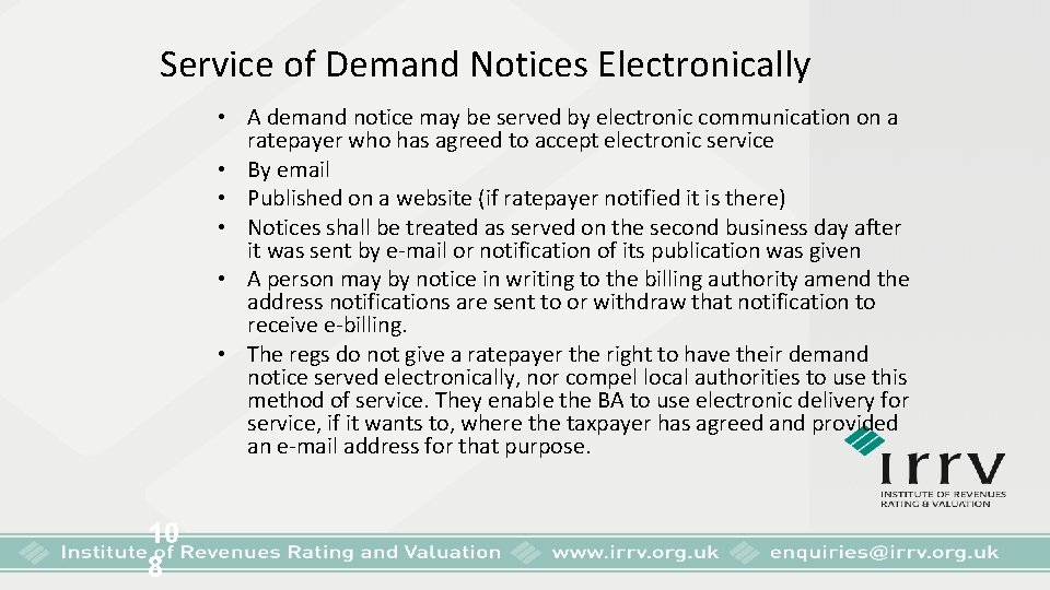 Service of Demand Notices Electronically • A demand notice may be served by electronic
