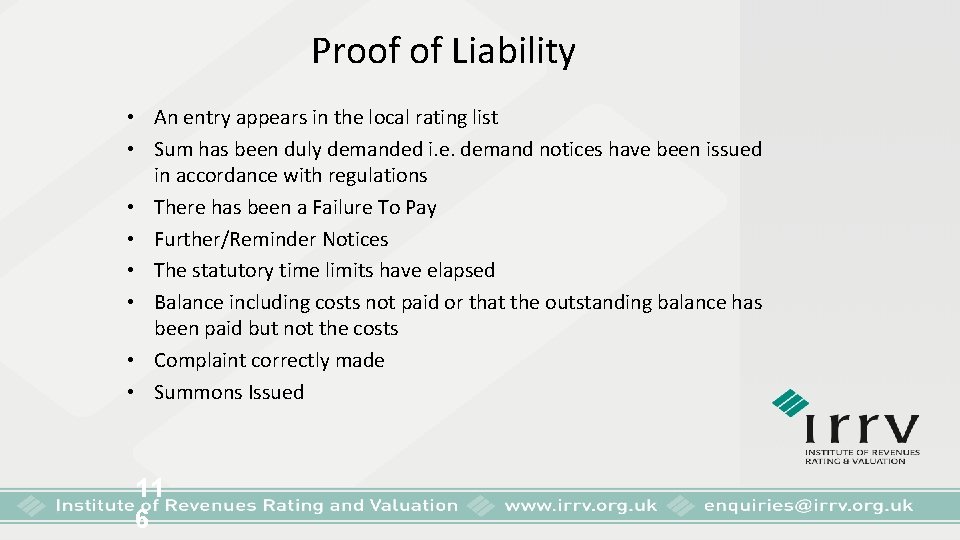 Proof of Liability • An entry appears in the local rating list • Sum