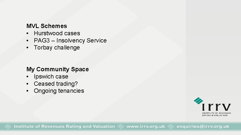 MVL Schemes • Hurstwood cases • PAG 3 – Insolvency Service • Torbay challenge