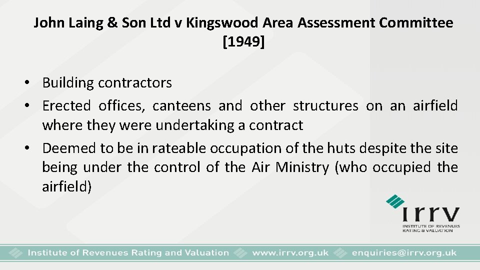 John Laing & Son Ltd v Kingswood Area Assessment Committee [1949] • Building contractors