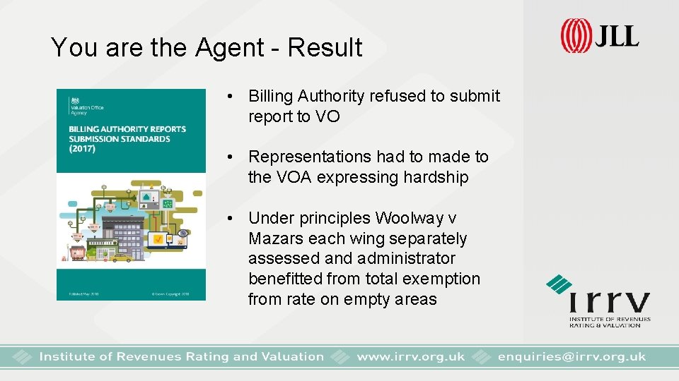 You are the Agent - Result • Billing Authority refused to submit report to