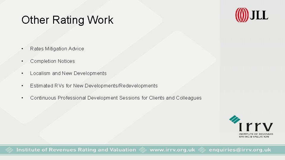 Other Rating Work • Rates Mitigation Advice • Completion Notices • Localism and New