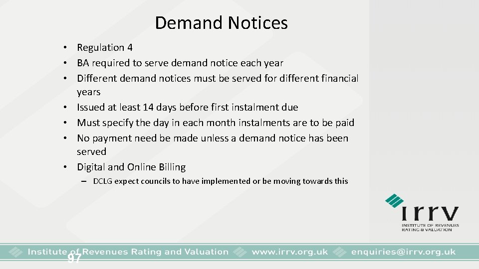 Demand Notices • Regulation 4 • BA required to serve demand notice each year