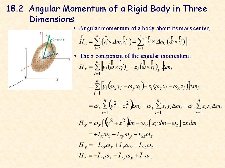 18. 2 Angular Momentum of a Rigid Body in Three Dimensions • Angular momentum