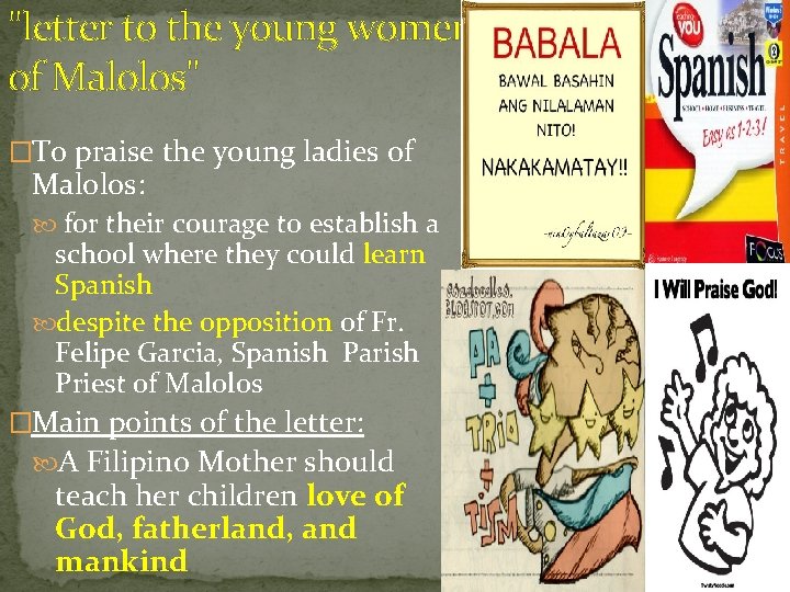 "letter to the young women of Malolos" �To praise the young ladies of Malolos: