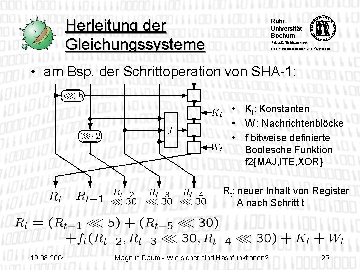 Herleitung der Gleichungssysteme Ruhr. Universität Bochum Fakultät für Mathematik Informationssicherheit und Kryptologie • am