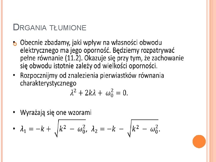 DRGANIA TŁUMIONE 