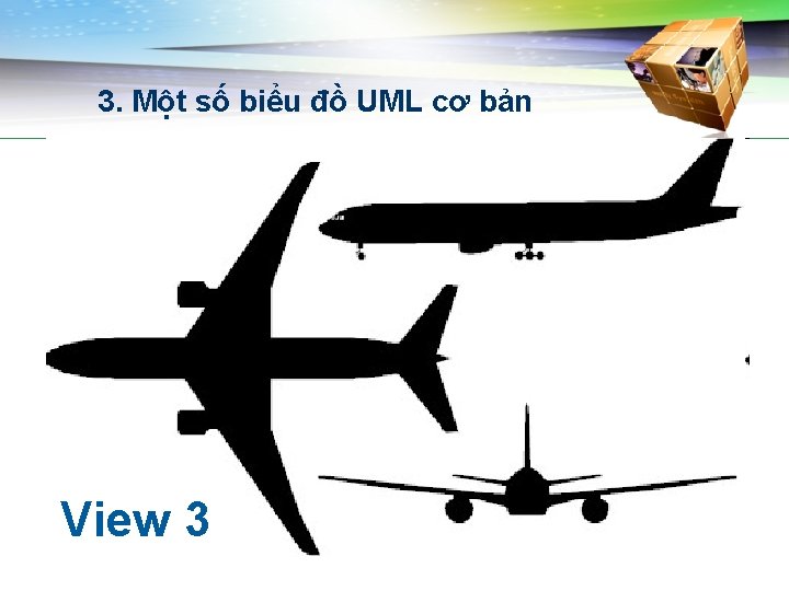 3. Một số biểu đồ UML cơ bản View 3 