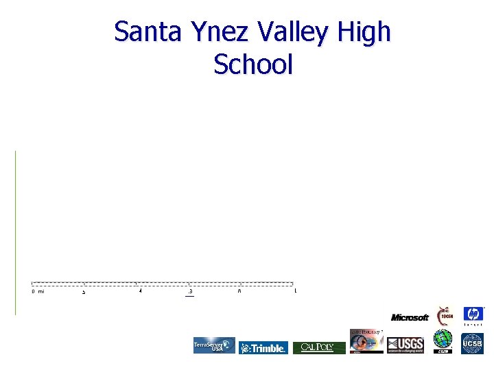 Santa Ynez Valley High School Dynamic GIS – Geography, History, Conservation 