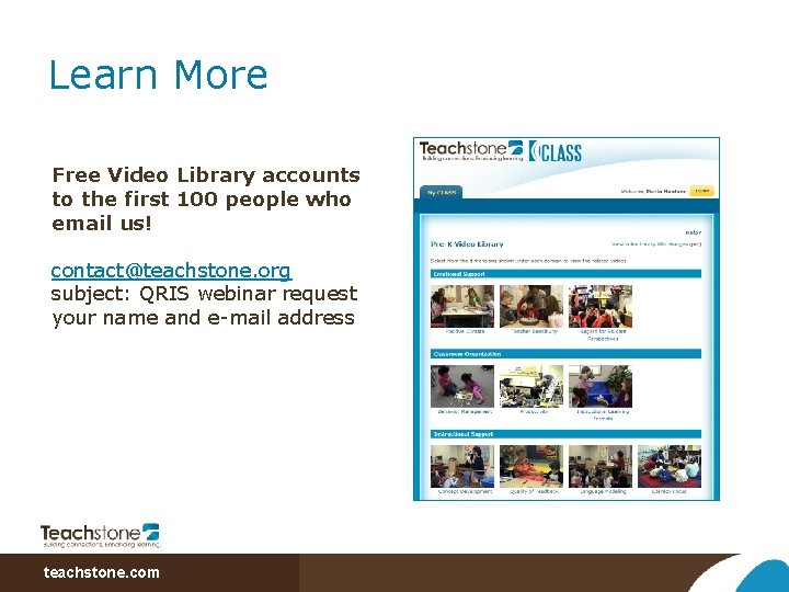 Learn More Free Video Library accounts to the first 100 people who email us!