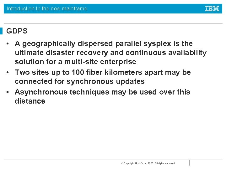 Introduction to the new mainframe GDPS • A geographically dispersed parallel sysplex is the Introduction to the new mainframe GDPS • A geographically dispersed parallel sysplex is the