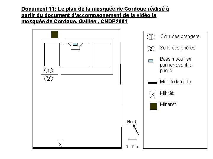 Document 11: Le plan de la mosquée de Cordoue réalisé à partir du document