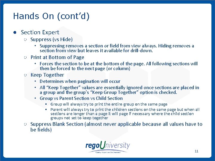 Hands On (cont’d) ● Section Expert ○ Suppress (vs Hide) • Suppressing removes a