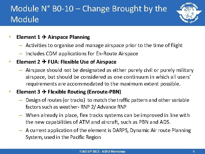 Module N° B 0 -10 – Change Brought by the Module • Element 1