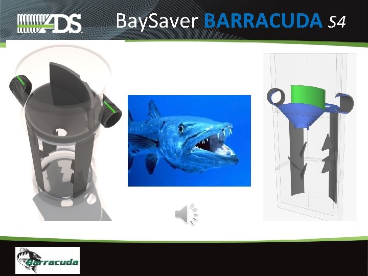 Bay. Saver BARRACUDA S 4 