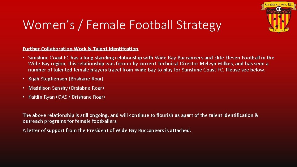 Women’s / Female Football Strategy Further Collaboration Work & Talent Identifcation • Sunshine Coast